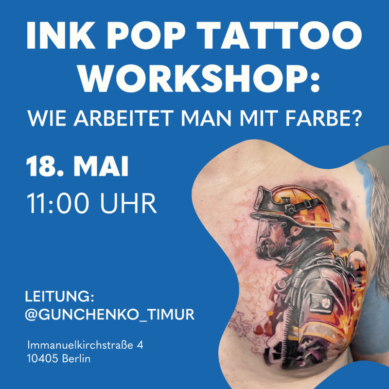 INK POP TATTOO WORKSHOP: Wie arbeitet man mit Farbe?