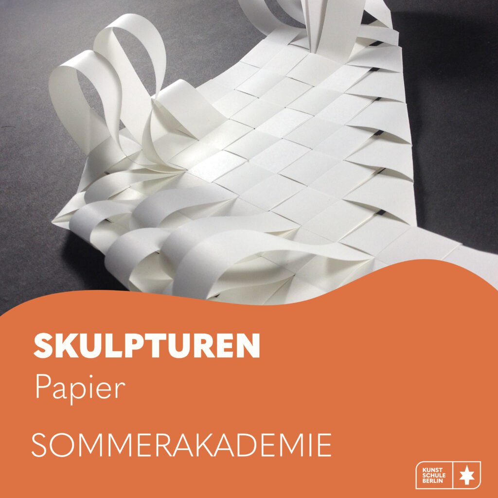 SOMMERAKADEMIE 2027 <br>Skulpturen Bauen: Papie 1. Woche